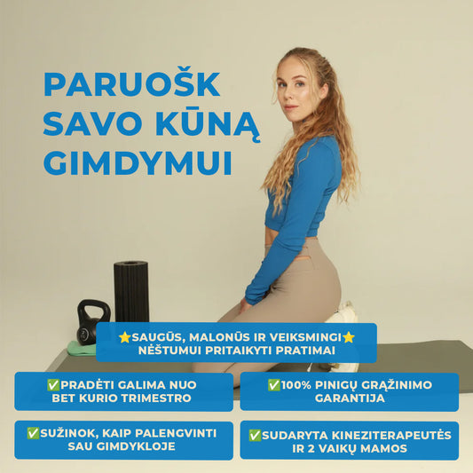 Kineziterapinė programa lengvesniam nėštumui ir gimdymui